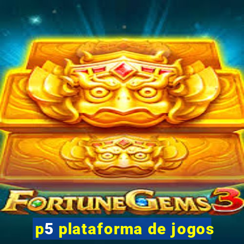 p5 plataforma de jogos